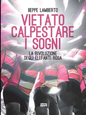 cover image of Vietato calpestare i sogni